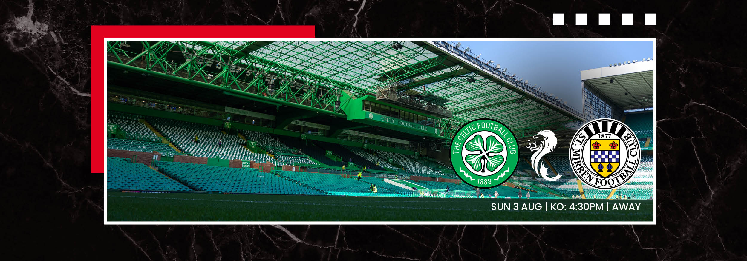 Celtic v St Mirren