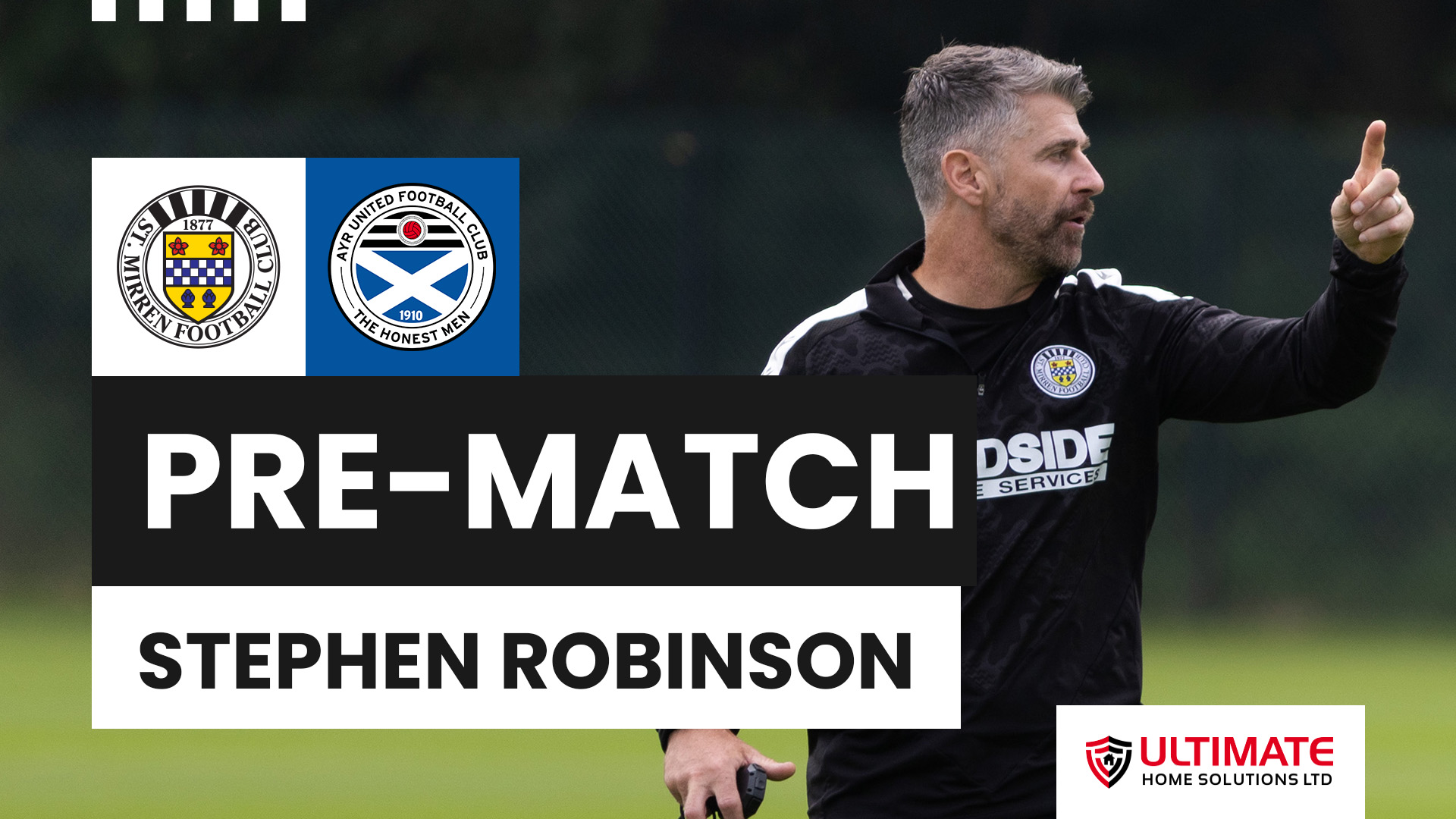 Stephen Robinson Pre-Ayr United