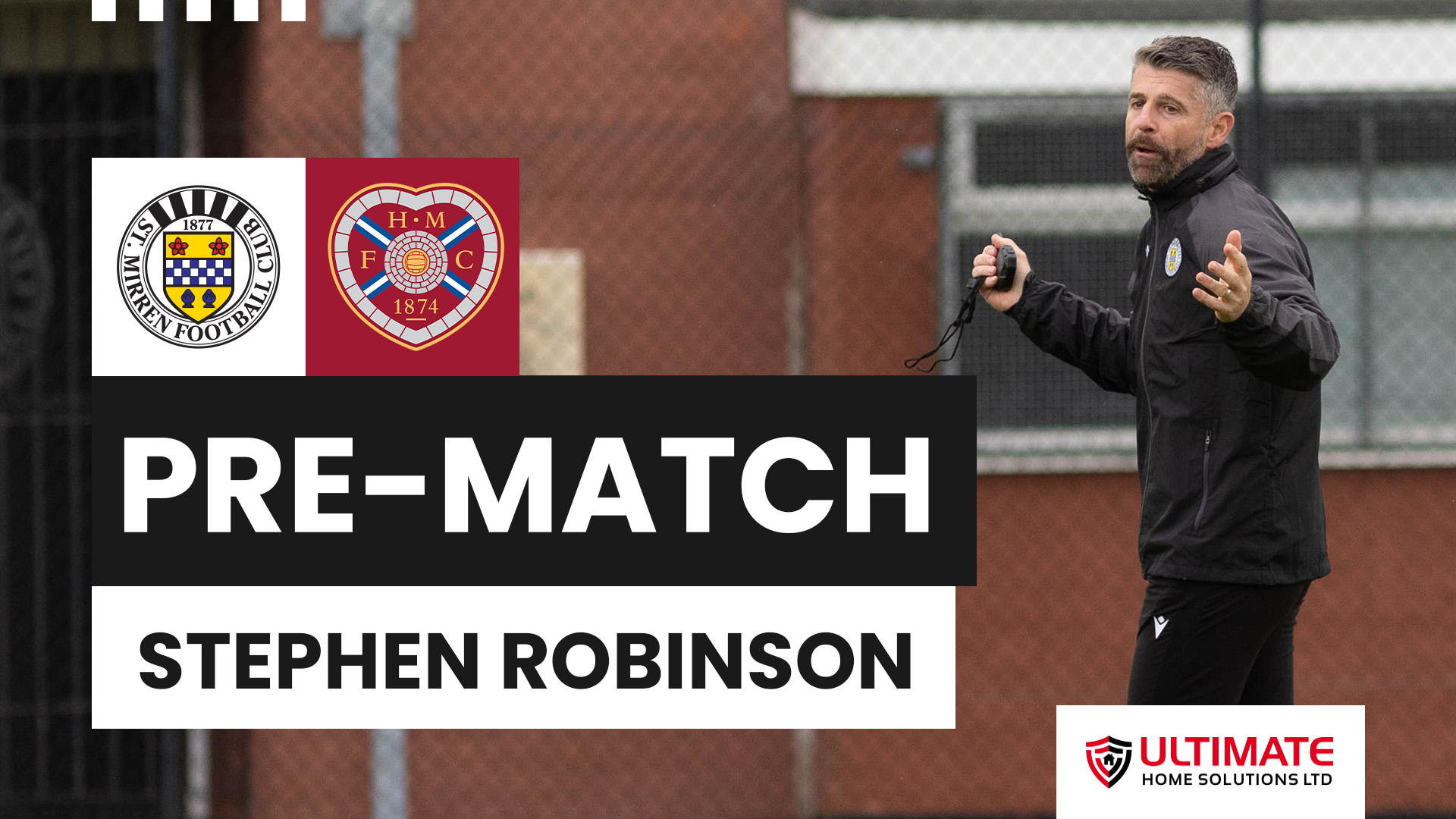 Stephen Robinson Pre-Hearts