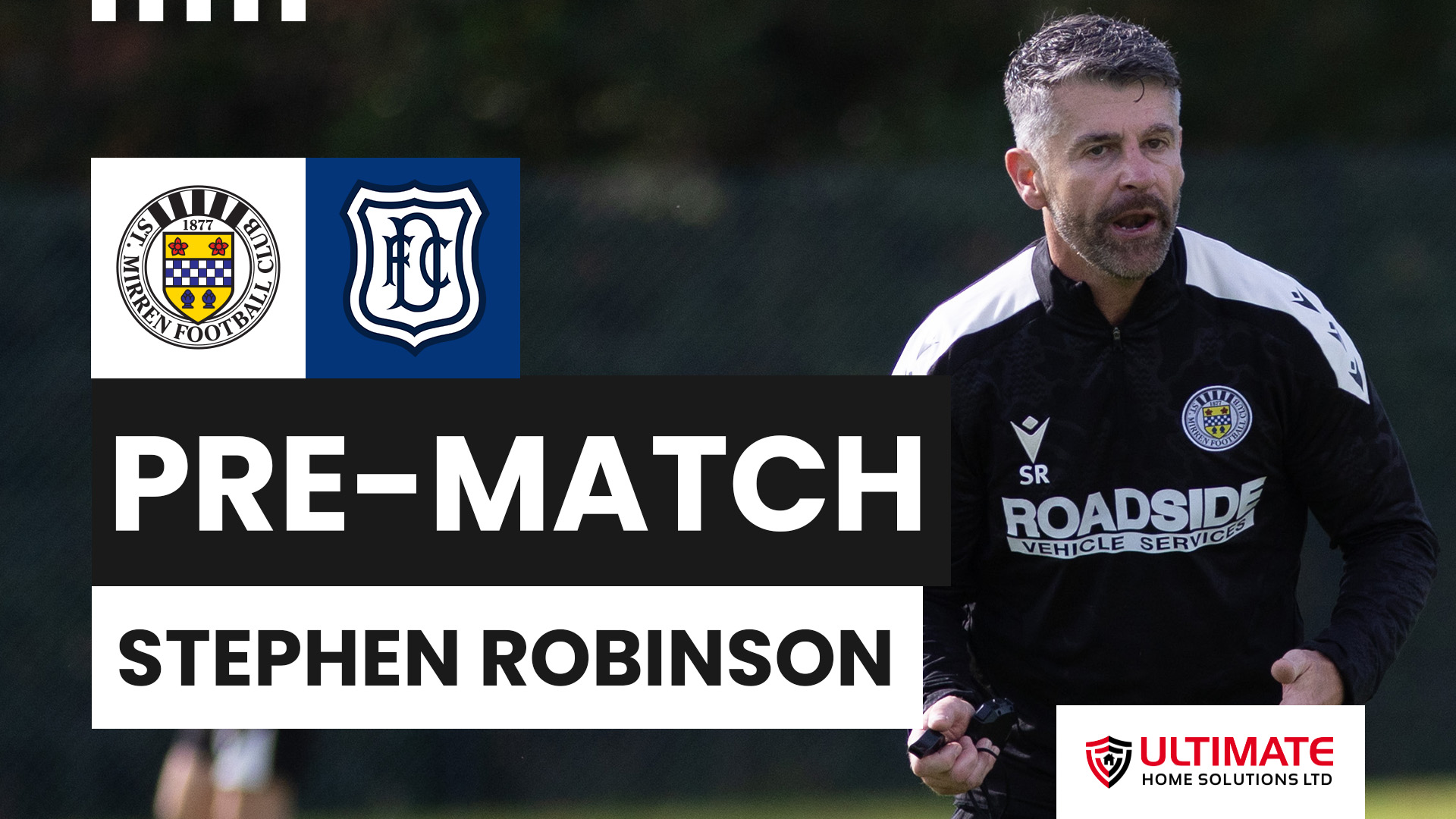 Stephen Robinson Pre-Dundee