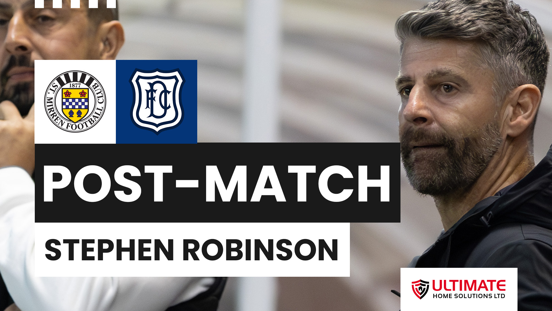 Stephen Robinson Post-Dundee