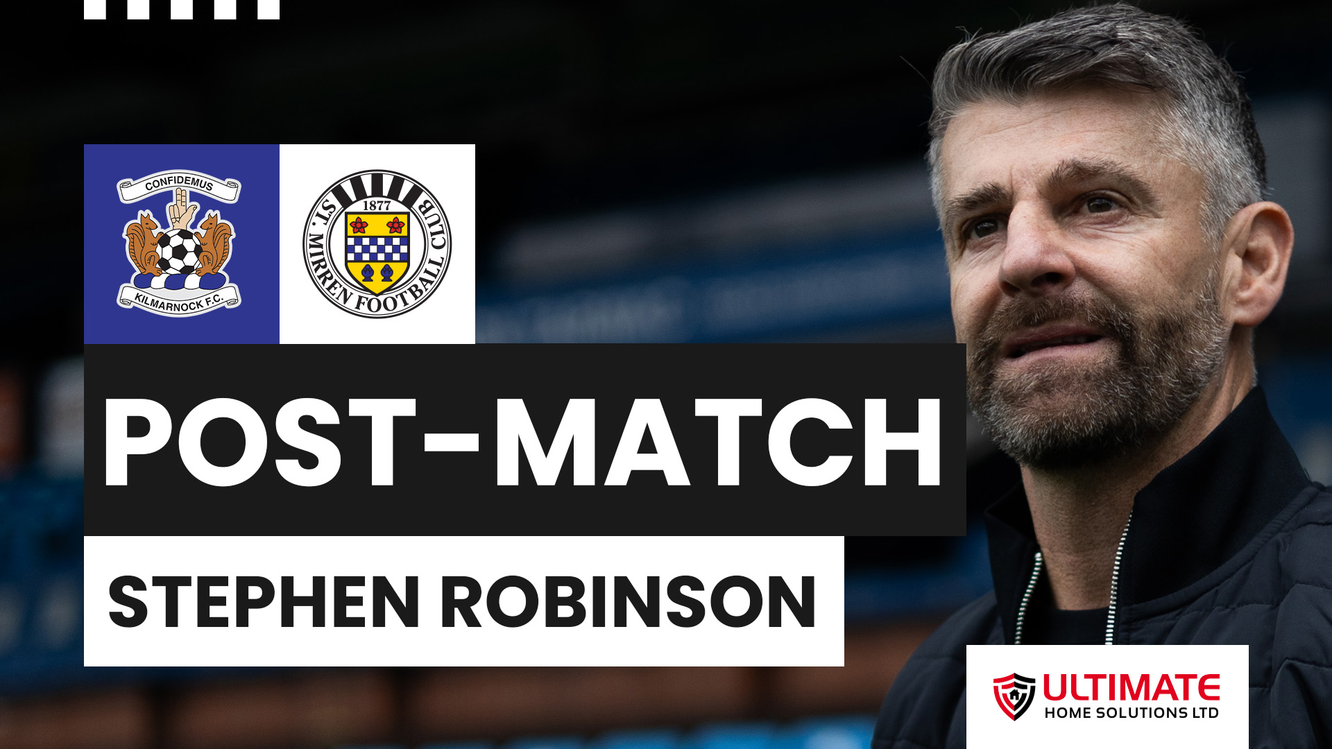 Stephen Robinson Post-Kilmarnock