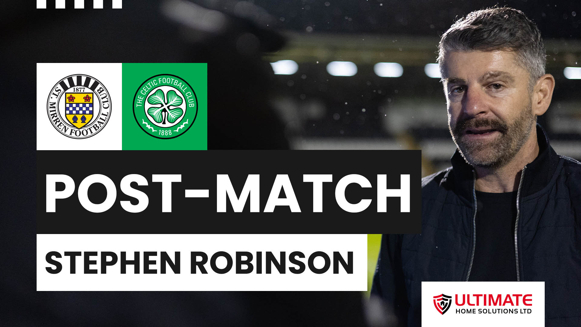 Stephen Robinson Post-Celtic