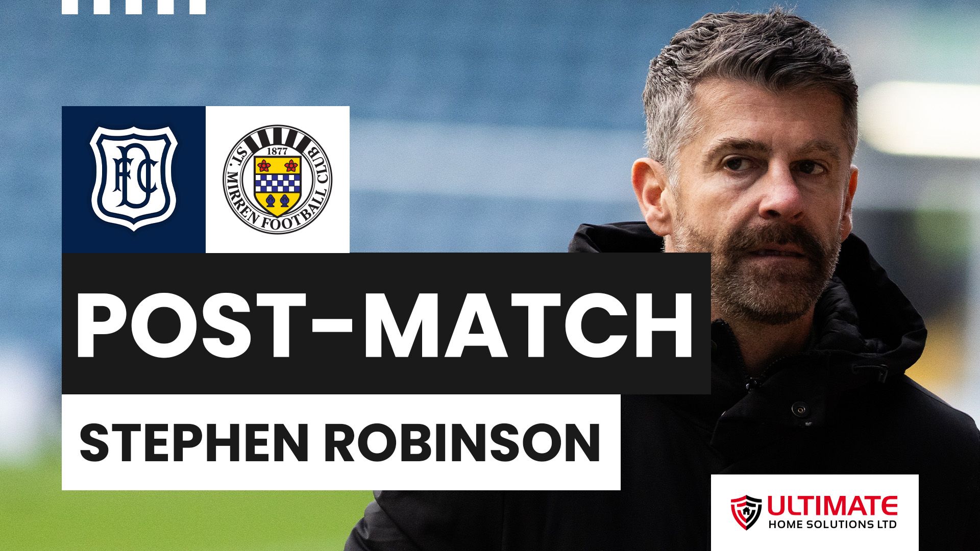 Stephen Robinson Post-Dundee