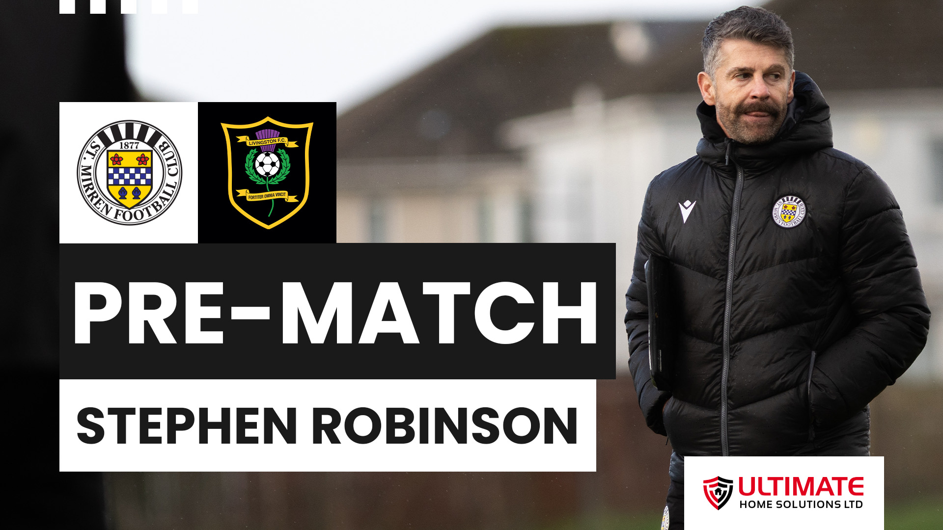 Stephen Robinson Pre-Livingston