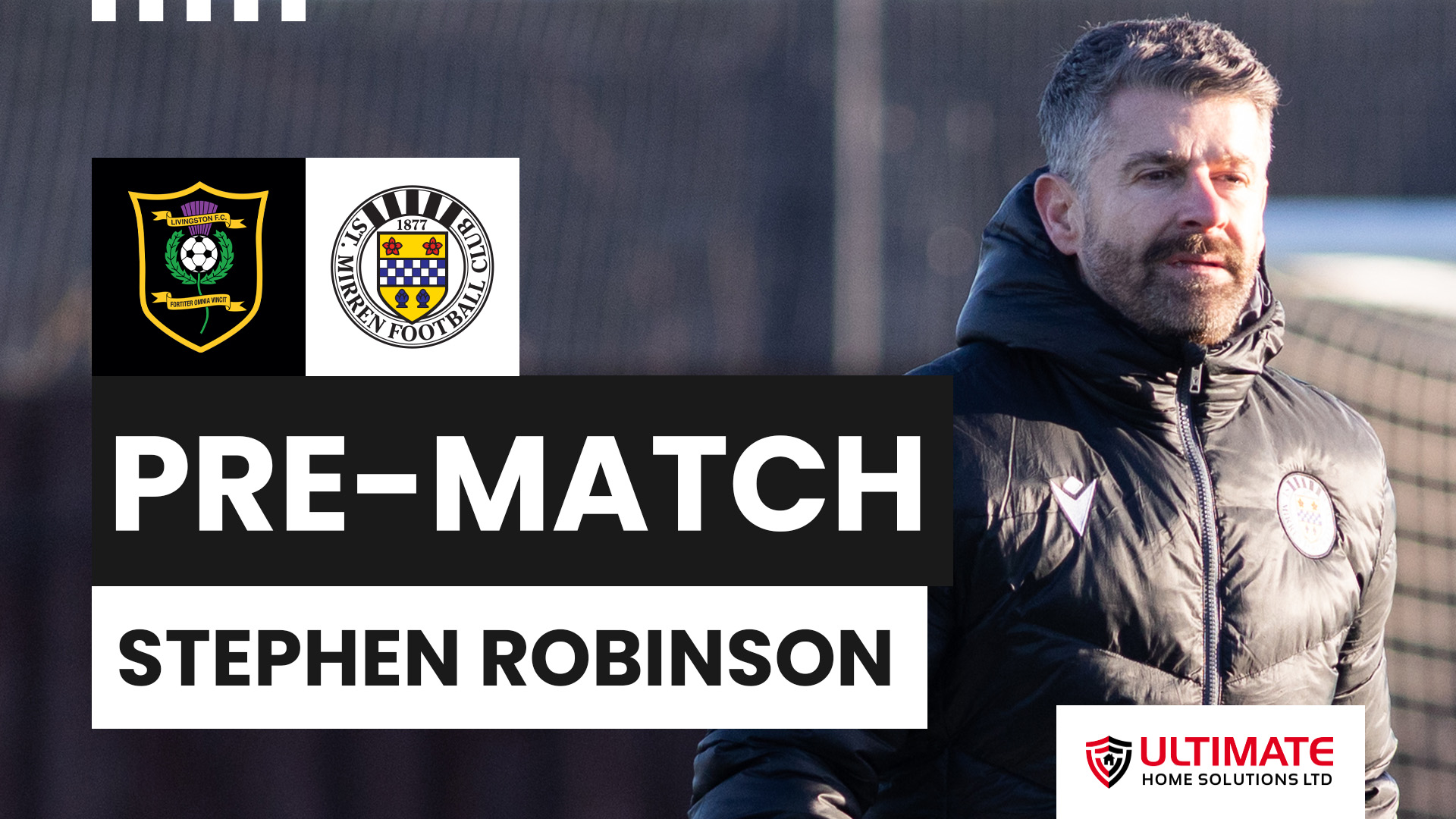 Stephen Robinson Pre-Livingston