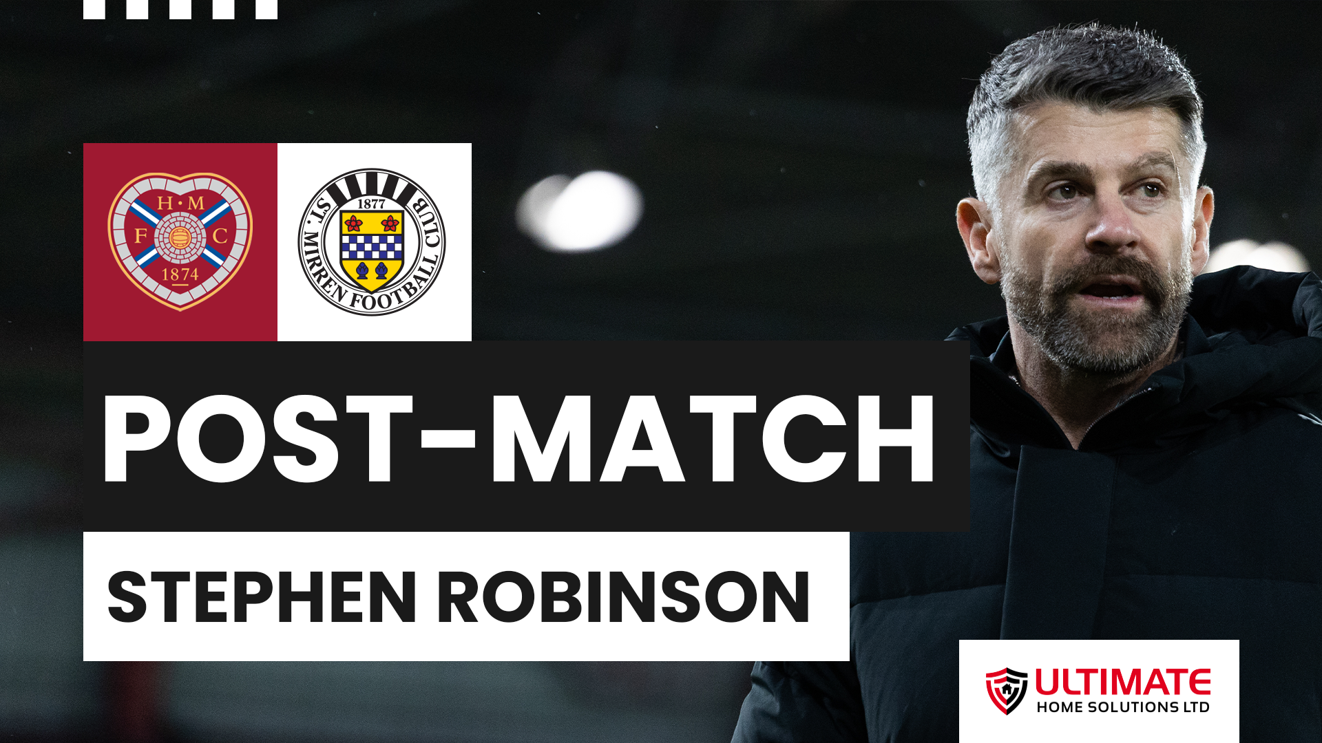 Stephen Robinson Post-Hearts