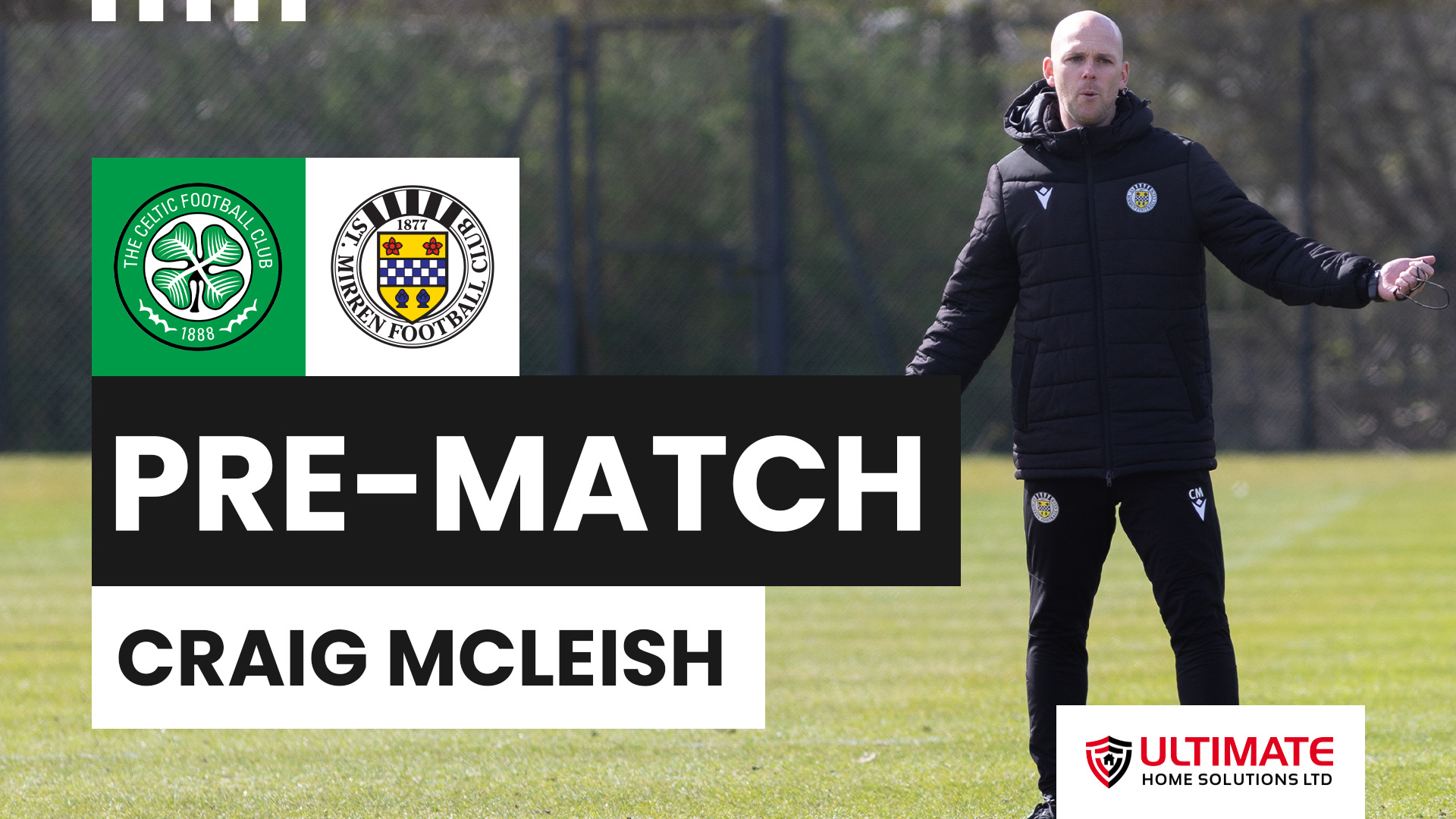 Craig McLeish Pre-Celtic