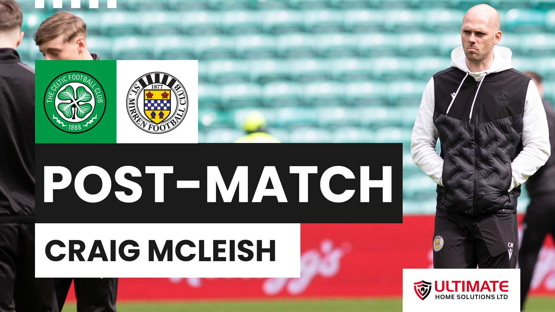 Craig McLeish Post-Celtic