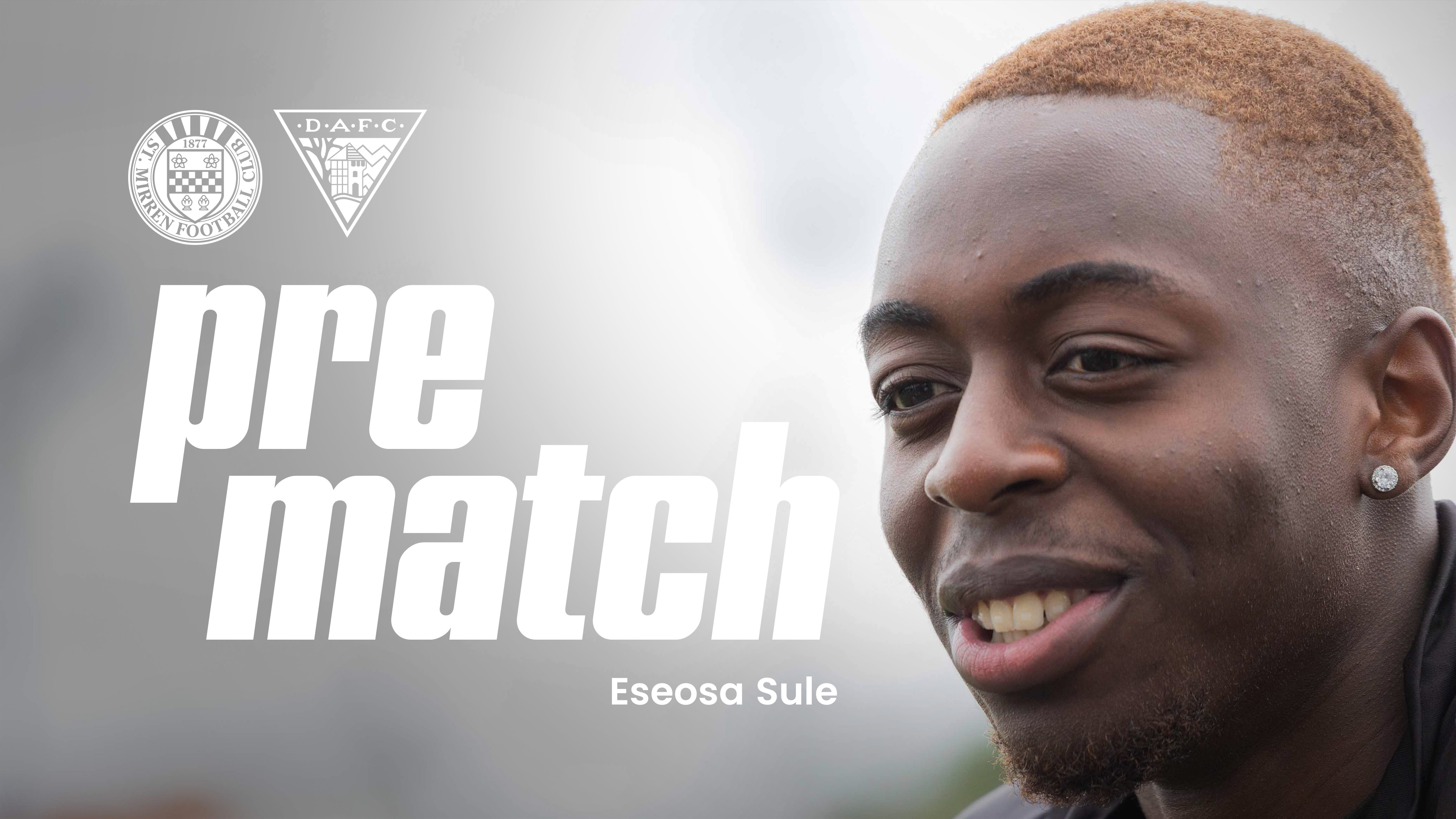 Eseosa Sule Pre-Dunfermline