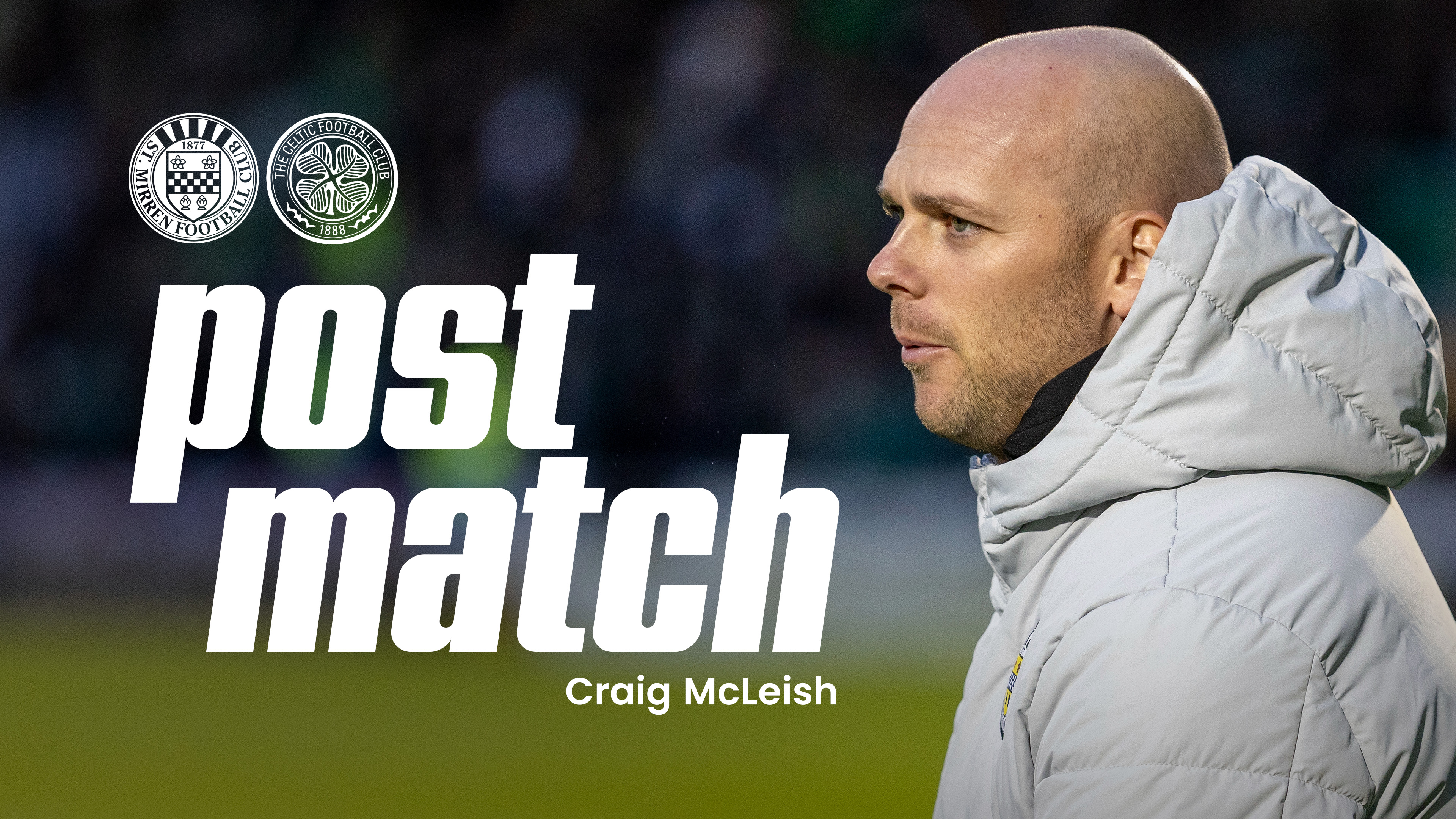 Craig McLeish Post-Celtic