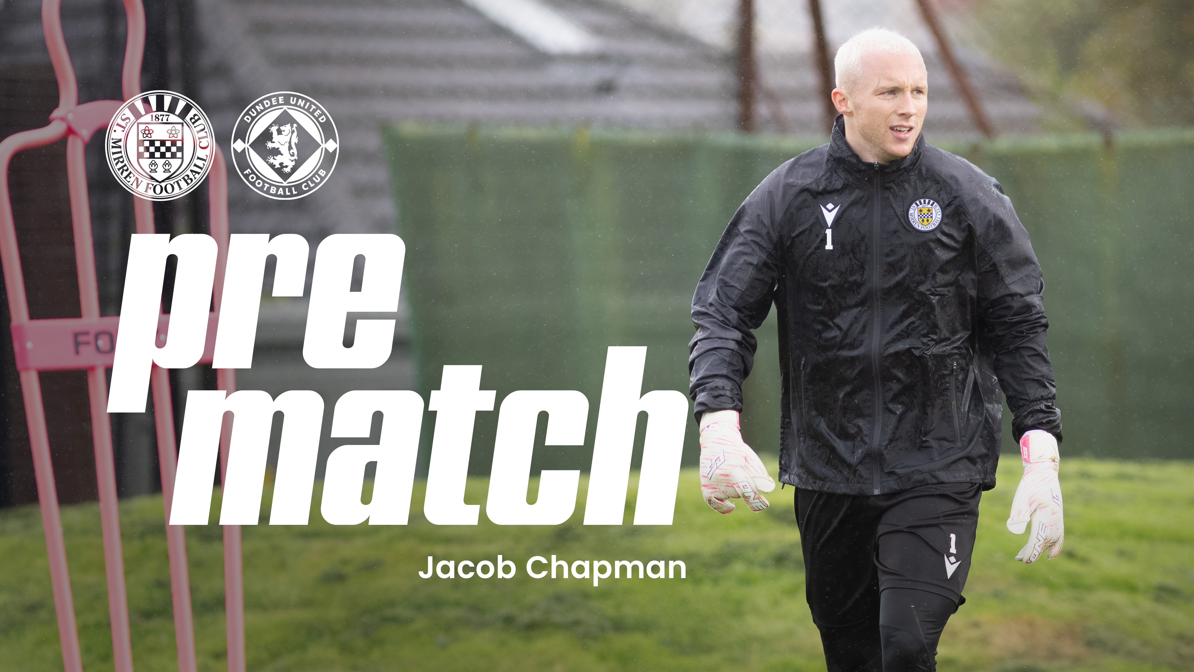 Jacob Chapman Pre-Dundee United